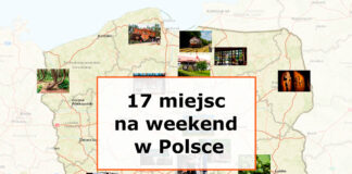 17 atrakcji w Polsce na weekend