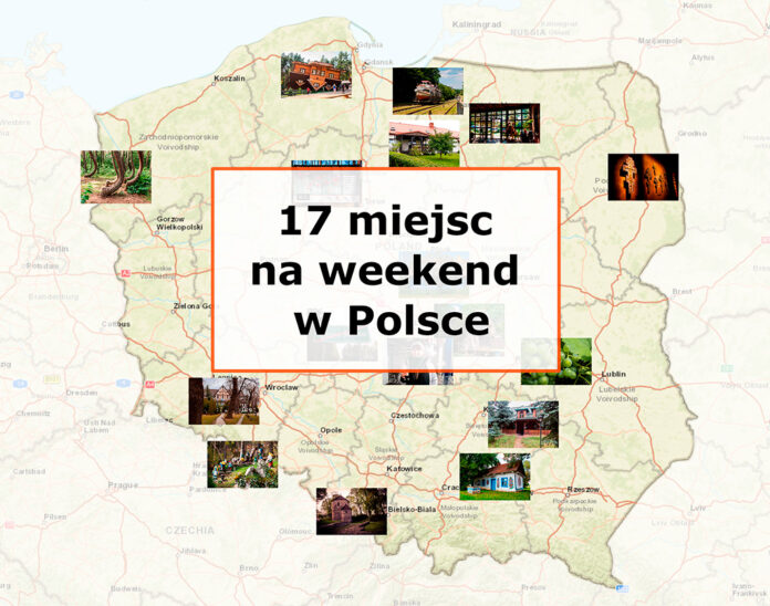 17 atrakcji w Polsce na weekend